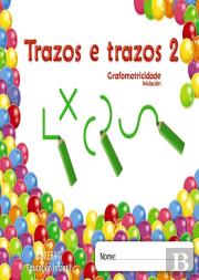 Trazos E Trazos. Grafomotricidade 2  