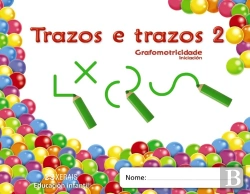 Bertrand.pt - Trazos E Trazos. Grafomotricidade 2  