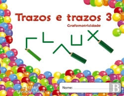 Bertrand.pt - Trazos E Trazos. Grafomotricidade 3  