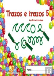 Trazos E Trazos. Grafomotricidade 5  