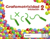 Trazos Y Trazos 2. Iniciación. Grafomotricidad