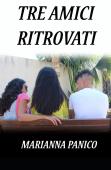 Tre Amici Ritrovati