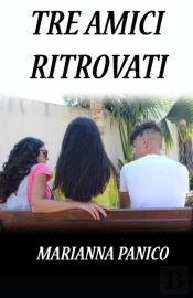 Tre Amici Ritrovati