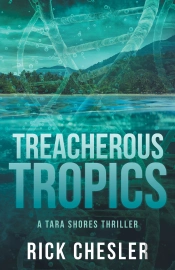 Treacherous Tropics