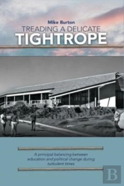 Treading A Delicate Tightrope