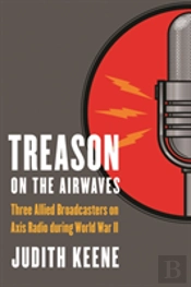 Treason On The Airwaves