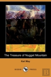 Treasure Of Nugget Mountain (Dodo Press)