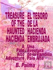 Treasure Of The Haunted Hacienda