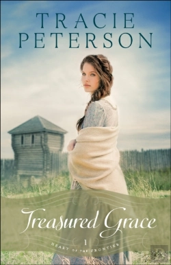 Bertrand.pt - Treasured Grace (Heart Of The Frontier Book #1)