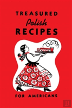 Bertrand.pt - Treasured Polish Recipes For Americans