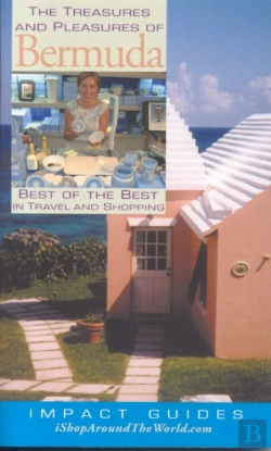 Bertrand.pt - Treasures & Pleasures Of Bermuda