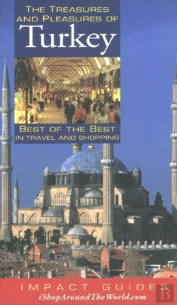 Bertrand.pt - Treasures & Pleasures Of Turkey