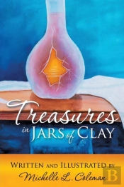 Treasures In Jars Of Clay