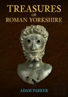 Treasures Of Roman Yorkshire