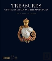 Treasures Of The Mughals And The Maharajas
