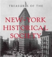 Treasures Of The New-York Historical Society