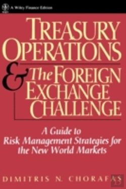 Bertrand.pt - Treasury Operations And The Foreign Exchange Challenge