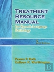 Treat Mnl/Spch-Lang Pathology