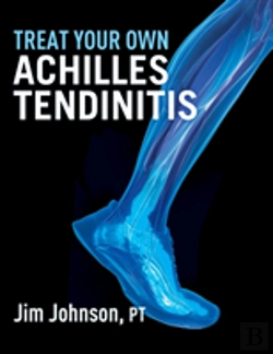 Bertrand.pt - Treat Your Own Achilles Tendinitis