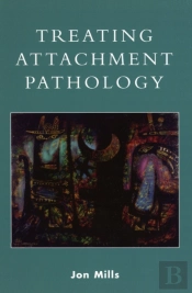 Treating Attachment Pathology