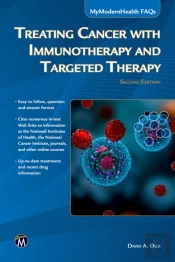 Treating Cancer With Immunotherapy And Targeted Therapy