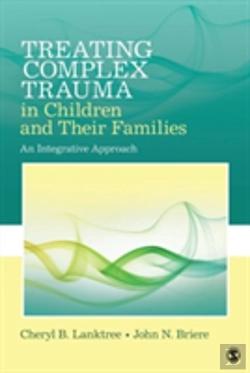 Bertrand.pt - Treating Complex Trauma In Children And Their Families