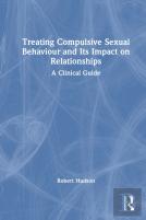 Treating Compulsive Sexual Behaviour And Its Impact On Relationships