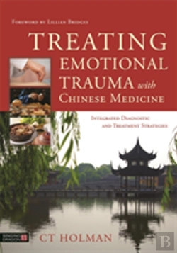 Bertrand.pt - Treating Emotional Trauma With Chinese Medicine