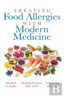 Treating Food Allergies With Modern Medicine