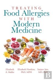 Treating Food Allergies With Modern Medicine