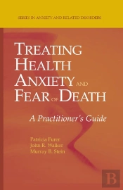 Treating Health Anxiety And Fear Of Death