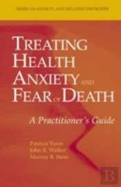 Treating Health Anxiety And Fear Of Death