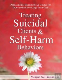 Bertrand.pt - Treating Suicidal Clients & Self-Harm Behaviors