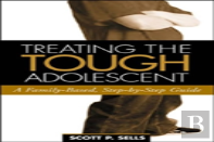 Treating The Tough Adolescent