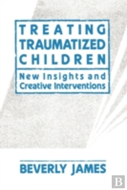 Bertrand.pt - Treating Traumatized Children: New Insig