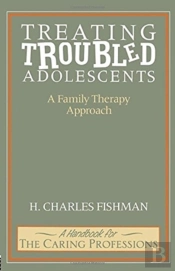 Treating Troubled Adolescents