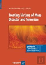 Treating Victims Of Mass Disaster And Terrorism