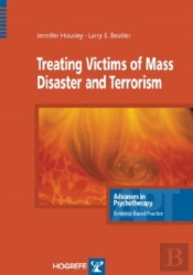 Treating Victims Of Mass Disaster And Terrorism