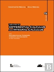 Treatise Of Differential Calculus And Integral Calculus - Volume 2