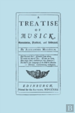 Bertrand.pt - Treatise Of Musick: Speculative, Practical And Historical