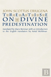 Treatise On Divine Predestination