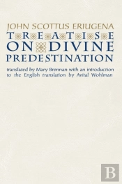 Treatise On Divine Predestination