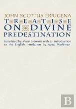 Treatise On Divine Predestination
