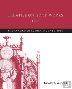Bertrand.pt - Treatise On Good Works, 1520
