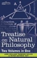 Treatise On Natural Philosophy (Two Volumes In One)