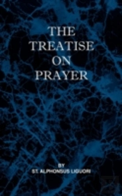 Treatise On Prayer