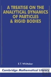 Treatise On The Analytical Dynamics Of Particles And Rigid Bodies