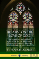 Treatise On The Love Of God