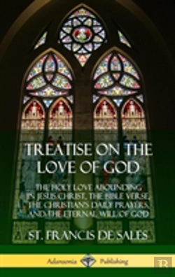 Bertrand.pt - Treatise On The Love Of God