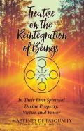 Treatise On The Reintegration Of Beings